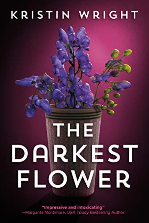 THE DARKEST FLOWER