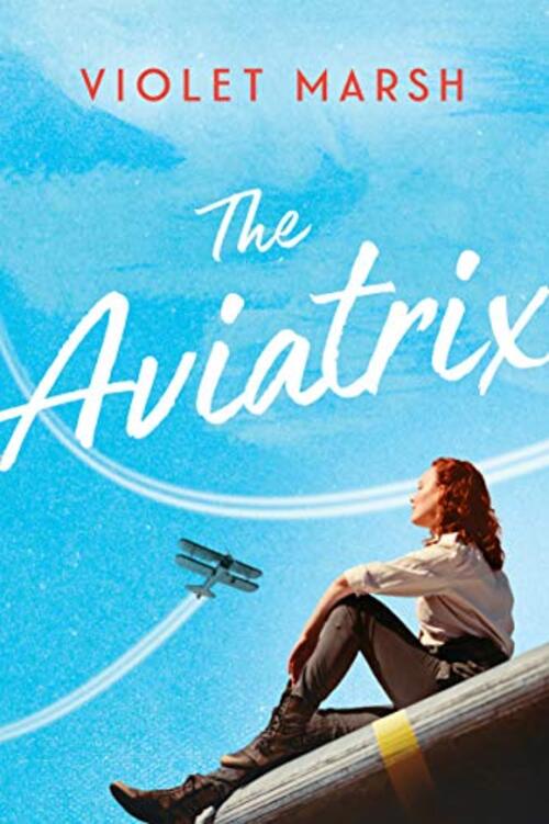 THE AVIATRIX