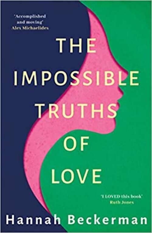 THE IMPOSSIBLE TRUTHS OF LOVE
