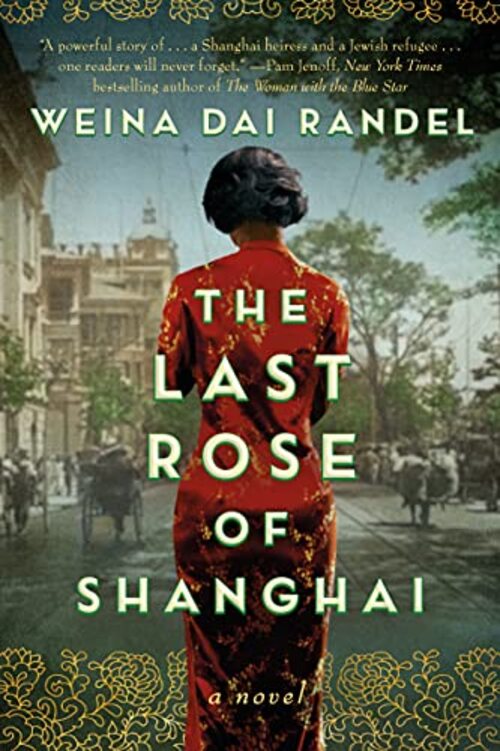 THE LAST ROSE OF SHANGHAI
