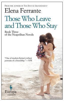 THOSE WHO LEAVE AND THOSE WHO STAY