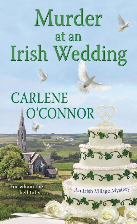 Murder at an Irish Wedding by Carlene O'Connor