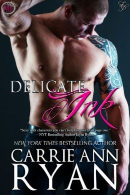 Delicate Ink by Carrie Ann Ryan