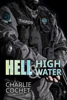 HELL & HIGH WATER