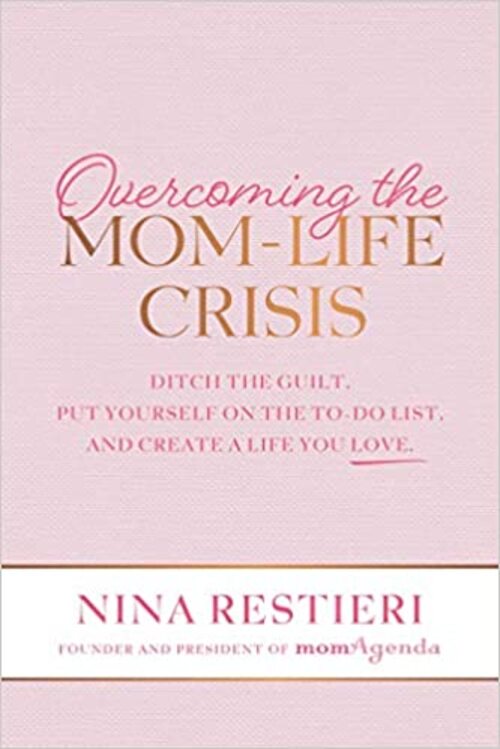 OVERCOMING THE MOM-LIFE CRISIS