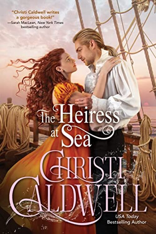 THE HEIRESS AT SEA