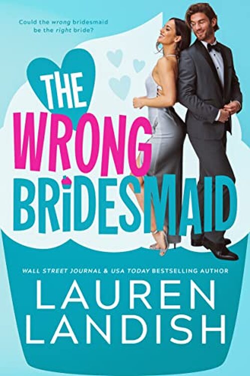 THE WRONG BRIDESMAID