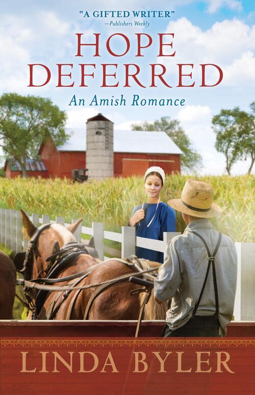 Hope Deferred by Linda Byler