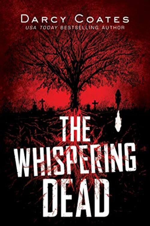 THE WHISPERING DEAD