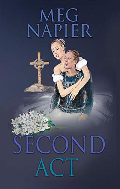 Second Act by Meg Napier