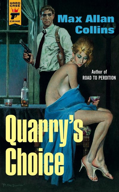 Quarry's Choice by Max Allan Collins