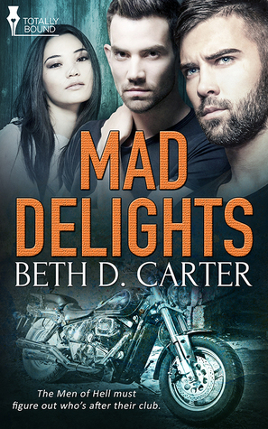Mad Delights by Beth D. Carter
