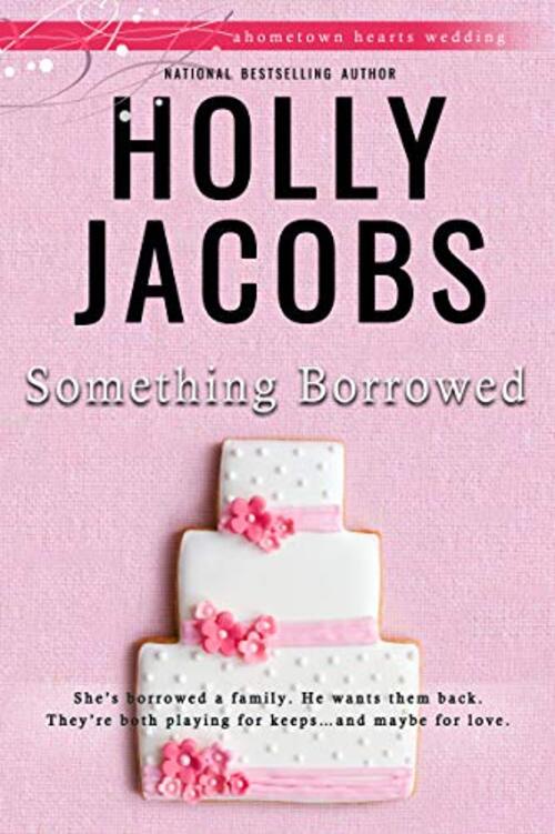 SOMETHING BORROWED