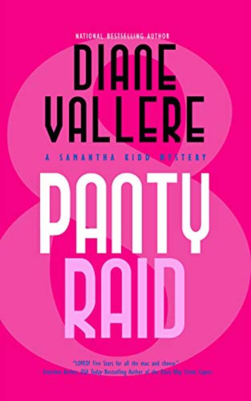 Panty Raid by Diane Vallere