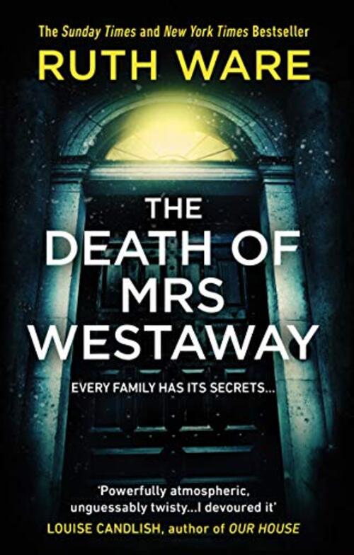 THE DEATH OF MRS. WESTAWAY