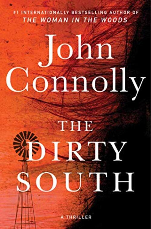 The Dirty South by John Connolly