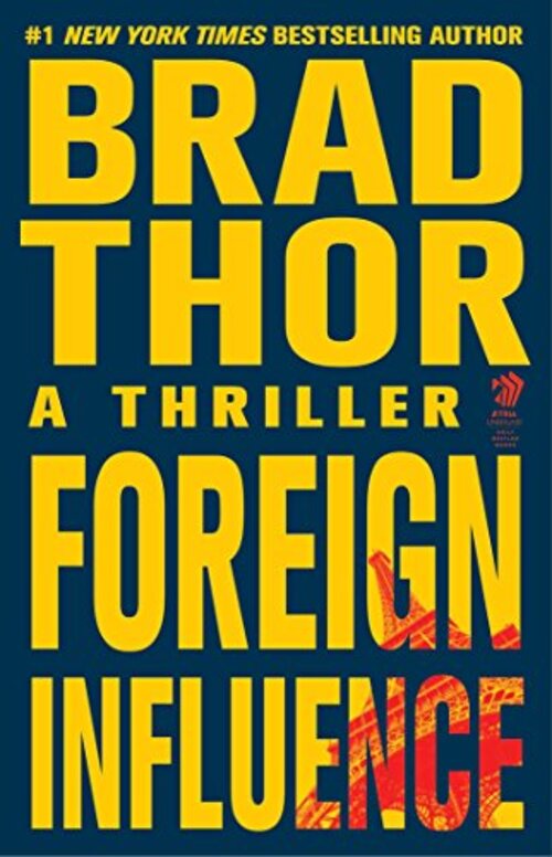 Foreign Influence by Brad Thor