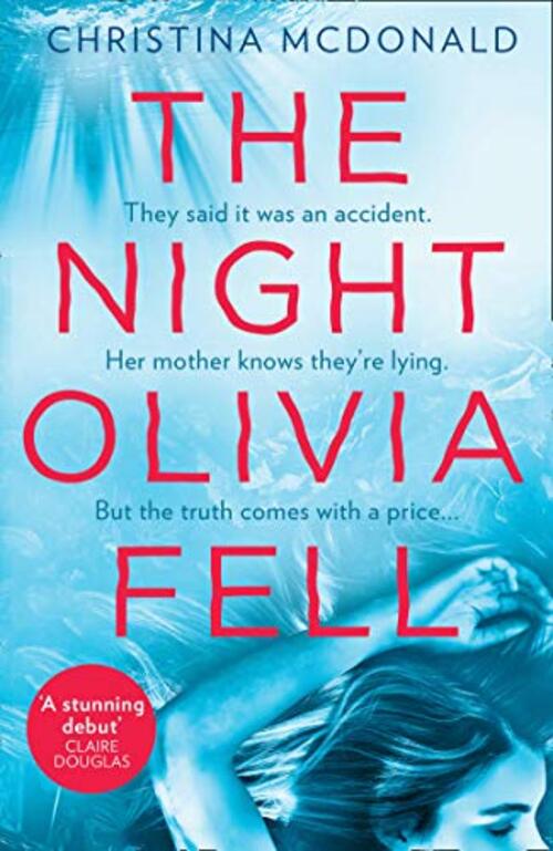 THE NIGHT OLIVIA FELL