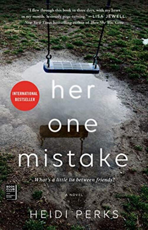 HER ONE MISTAKE