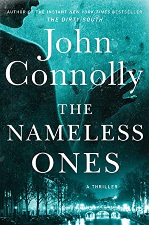 The Nameless Ones by John Connolly