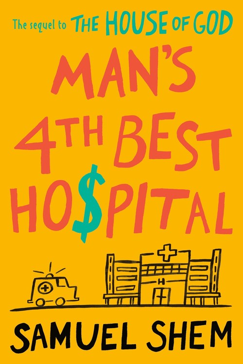 MAN'S 4TH BEST HOSPITAL