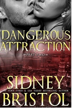 DANGEROUS ATTRACTION: PART THREE