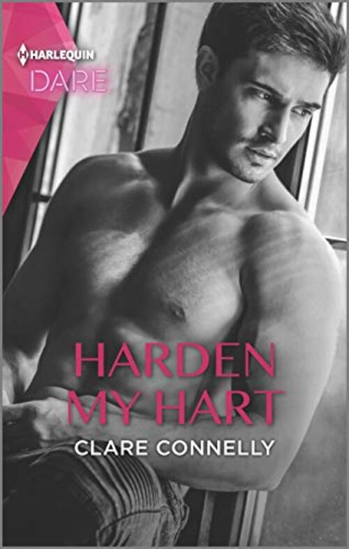 Harden My Hart by Clare Connelly