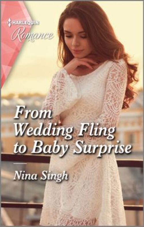 FROM WEDDING FLING TO BABY SURPRISE