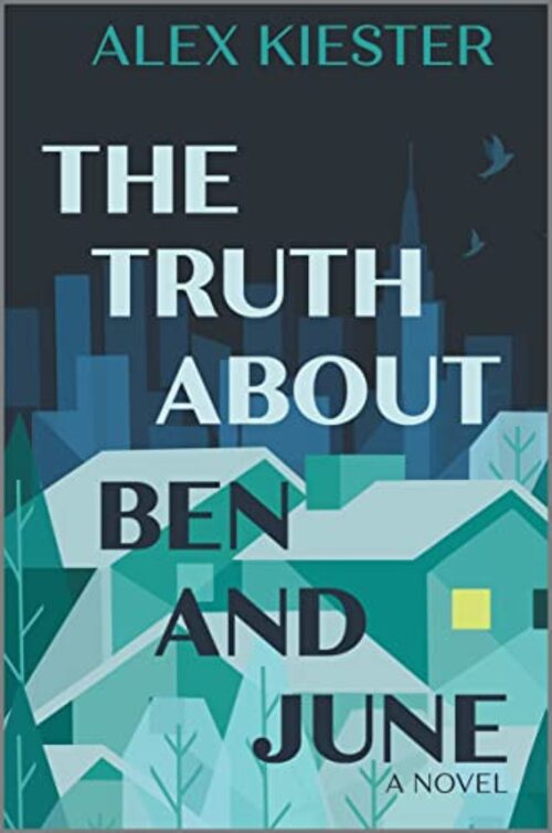 THE TRUTH ABOUT BEN AND JUNE