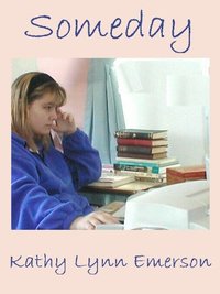 Someday by Kathy Lynn Emerson