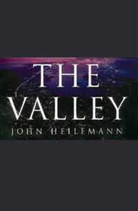 The Valley by John Heilemann