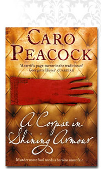 A Corpse in Shinning Armour by Caro Peacock