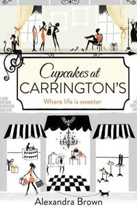 Cupcakes at Carrington's by Alexandra Brown