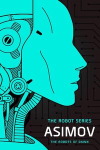 The Robots of Dawn
