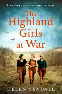 The Highland Girls at War