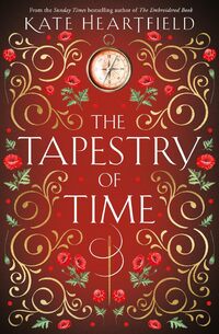 THE TAPESTRY OF TIME