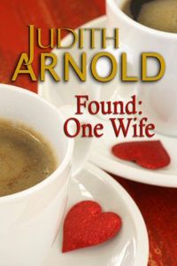 Found: One Wife by Judith Arnold