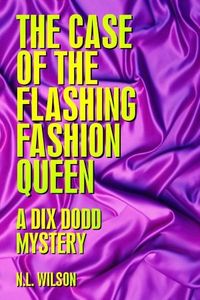 Excerpt of The Case of the Flashing Fashion Queen by Norah Wilson