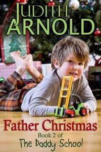 Father Christmas by Judith Arnold