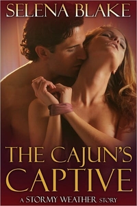 The Cajun's Captive by Selena Blake