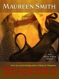 Treacherous by Maureen Smith