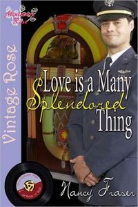 Love Is A Many Splendored Thing by Nancy Fraser