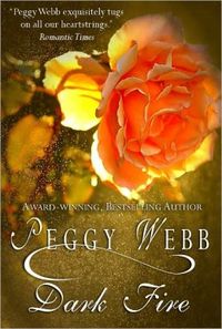 Dark Fire by Peggy Webb