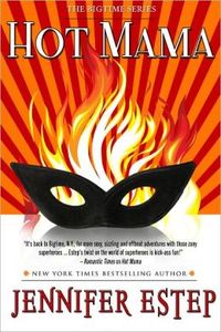 Hot Mama by Jennifer Estep