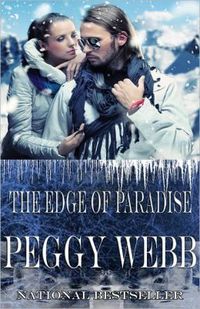 The Edge of Paradise by Peggy Webb