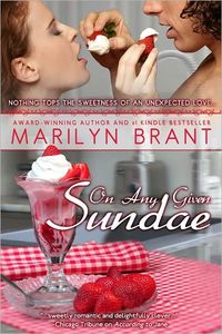 On Any Given Sundae by Marilyn Brant