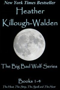 The Big Bad Wolf Romance Compilation by Heather Killough-Walden