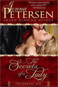 The Secrets of a Lady by Jenna Petersen