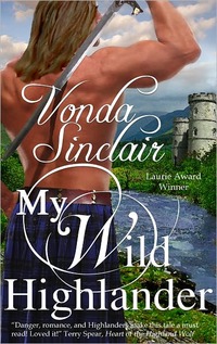 Excerpt of My Wild Highlander by Vonda Sinclair