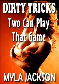Two Can Play That Game by Myla Jackson